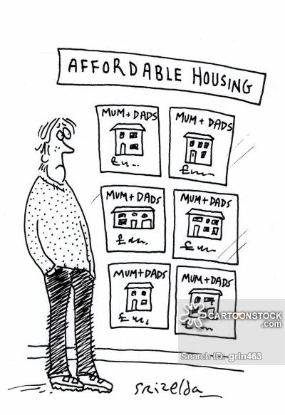 Affordable housing - Mum and Dads.